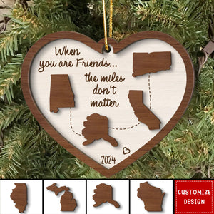 Miles Apart Long Distance Family Friendship State Map Personalized 2-Layer Wooden Ornament New Release