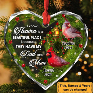 New Release Personalized I Know Heaven Is A Beautiful Place For Loss Of Mom Dad Memorial Heart Ornament
