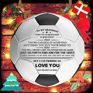 To My GrandSon - You Will Never Lose - Soccer