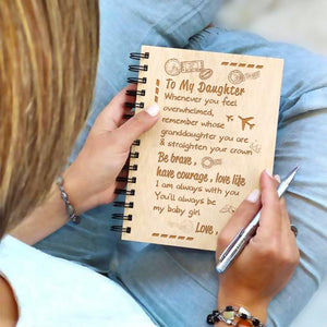 Dad To Daughter - Straighten Your Crown - Wooden Journal