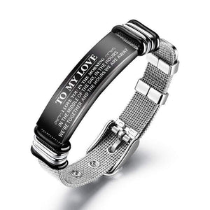 To My Love - My Sunshine - Stainless Steel Bracelet