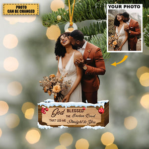 God Blessed The Broken Road - Personalized Photo Mica Ornament