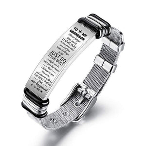 To My Grandson - Just do your best - Stainless Steel Bracelet