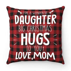 Mom To Daughter - Big Christmas Hugs To You - Cushion Case