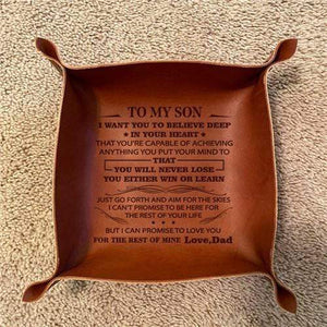Dad To Son - Never Lose - Leather Valet Tray