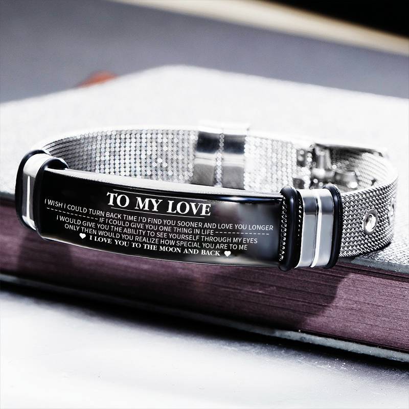 To My Love - How Special You Are to Me - Stainless Steel Bracelet