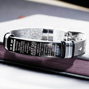 To My Grandson - Just do your best - Stainless Steel Bracelet