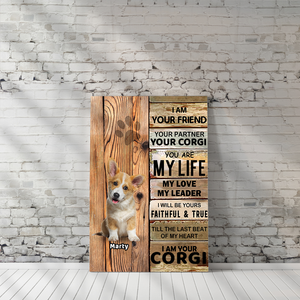 Custom Photo I am Your Friend Your Partner Poster Gift for Dog Lovers