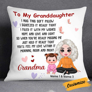 Personalized Mom Grandma To Daughter Granddaughter Son Grandson Hug This Pillow