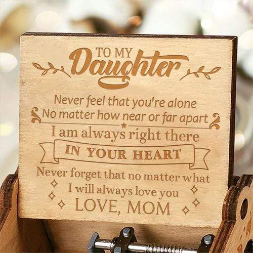 Mom To Daughter - You Will Never Alone - Music Box