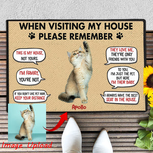 Visting My House Please Remember, Personalized Image Upload Doormat, Custom Gift For Pet Lovers