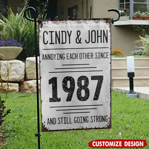 Annoying Each Other Since And Still Going Strong Personalized Flag - Gift For Couples
