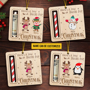 2024 New Release - Here's A Few Bucks For Christmas - Personalized Wooden Ornament, Money Holder - Christmas Gift For Family Members