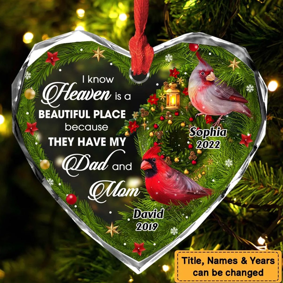 New Release Personalized I Know Heaven Is A Beautiful Place For Loss Of Mom Dad Memorial Heart Ornament