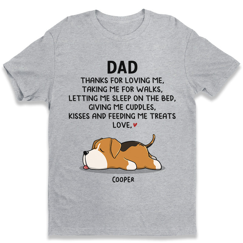 Thanks For Giving Us Cuddles And Kisses - Dog Personalized Custom Unisex T-shirt