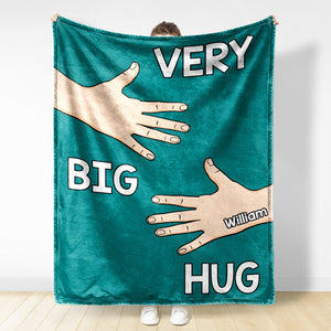 Father Very Big Hug - Gift For Father, Gift For Family - Personalized Custom Fleece Blanket