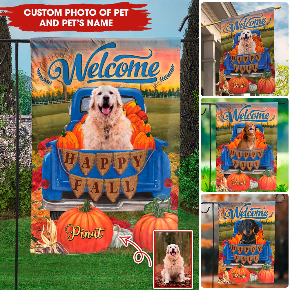 Welcome, Happy Fall, Thankgivings - Personalized Pet Photo & Name Flag - Gift For Pet Lovers
