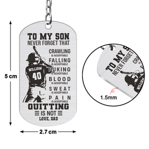 To My Son Crawling Is Acceptable - Personalized Baseball Stainless Steel Keychain