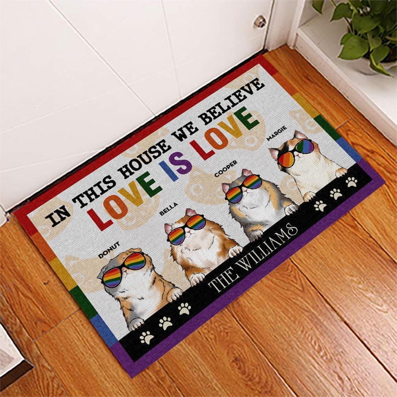 Personalized Pride Family In This House We Believe Love Is Love Cat Funny Custom Doormat