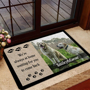 I am Always Home Waiting for You Personalized Doormat