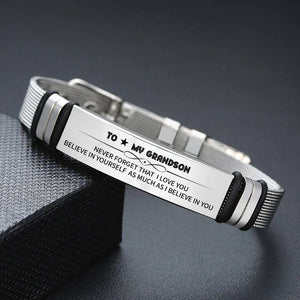 To My Grandson - Believe In Yourself - Stainless Steel Bracelet