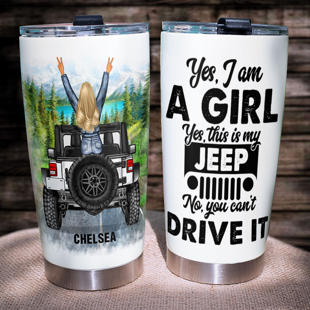 Personalized JP Tumbler Cup - Yes, I Am A Girl. Yes, This Is My JP - Gift For Journey Girls