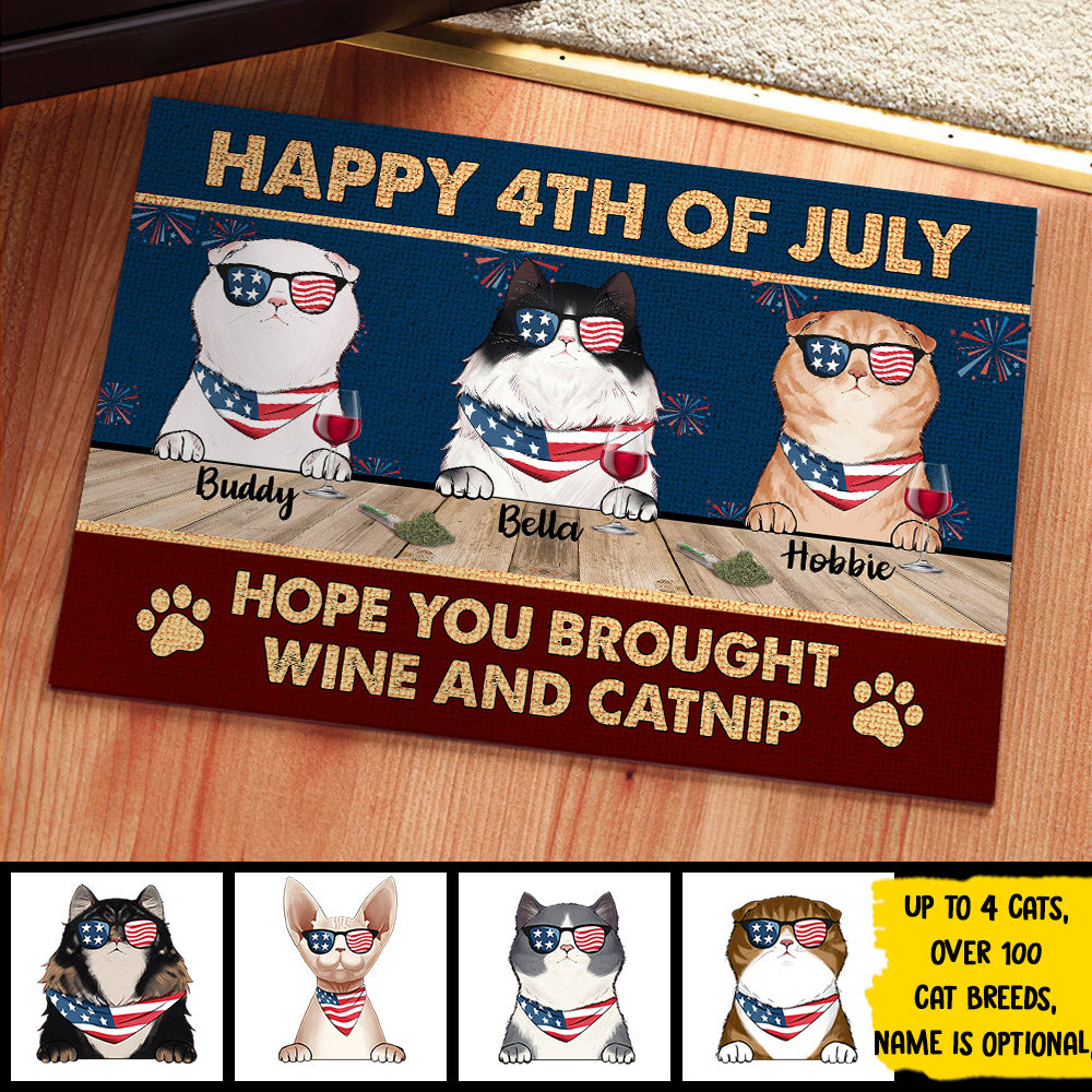 Happy Independence Day Hope You Brought Wine And Catnip - 4th Of July Funny Personalized Cat Decorative Mat