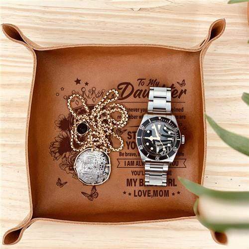 Mom To Daughter - Straighten Your Crown - Leather Valet Tray