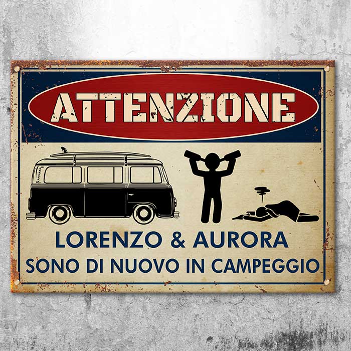 Italian - I Campeggiatori Ubriachi Sono Di Nuovo In Campeggio - Personalized Camping Metal Sign