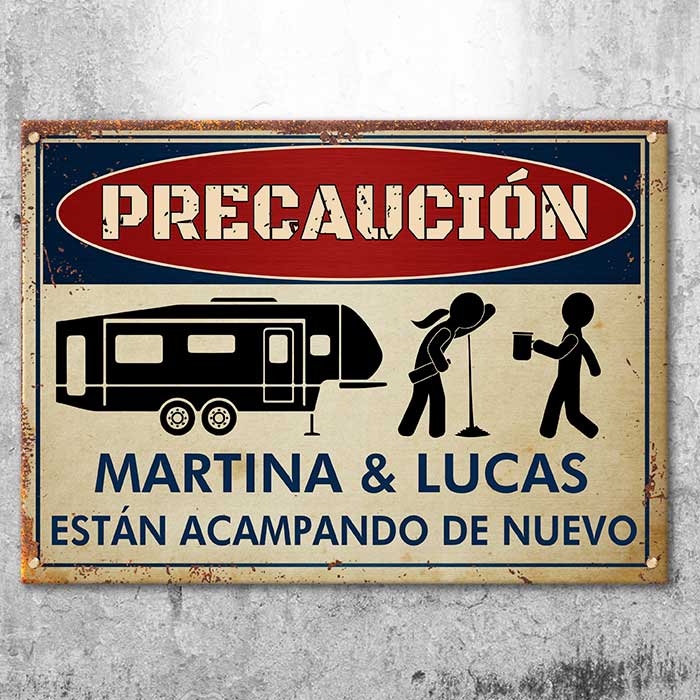 Spanish - Los Campistas Borrachos Vuelven A Acampar - Personalized Camping Metal Sign