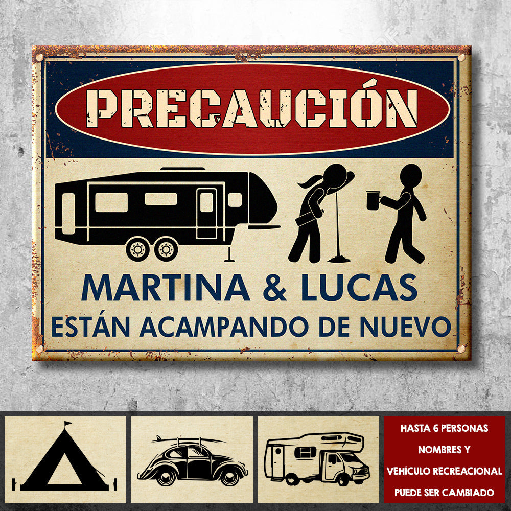 Spanish - Los Campistas Borrachos Vuelven A Acampar - Personalized Camping Metal Sign
