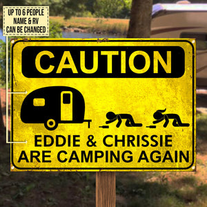 Camping Caution - Personalized Camping Metal Sign