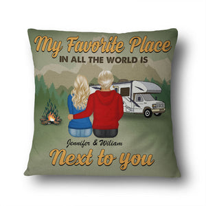 My Favorite Place In All The World Is Next To You - Gift For Couple - Personalized Custom Cushion
