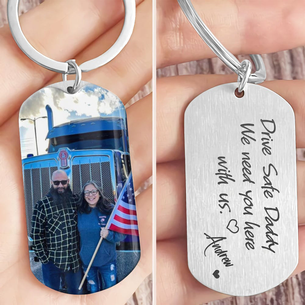 Drive Safe Daddy/Handsome/Son Family Metal Keychain Upload Photo