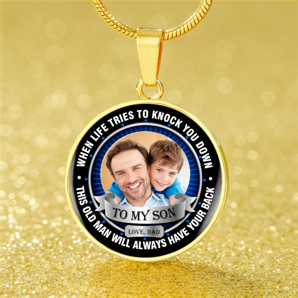 Personalized Round Necklace When Life Tries To Knock You Down Necklace Custom Son Gift
