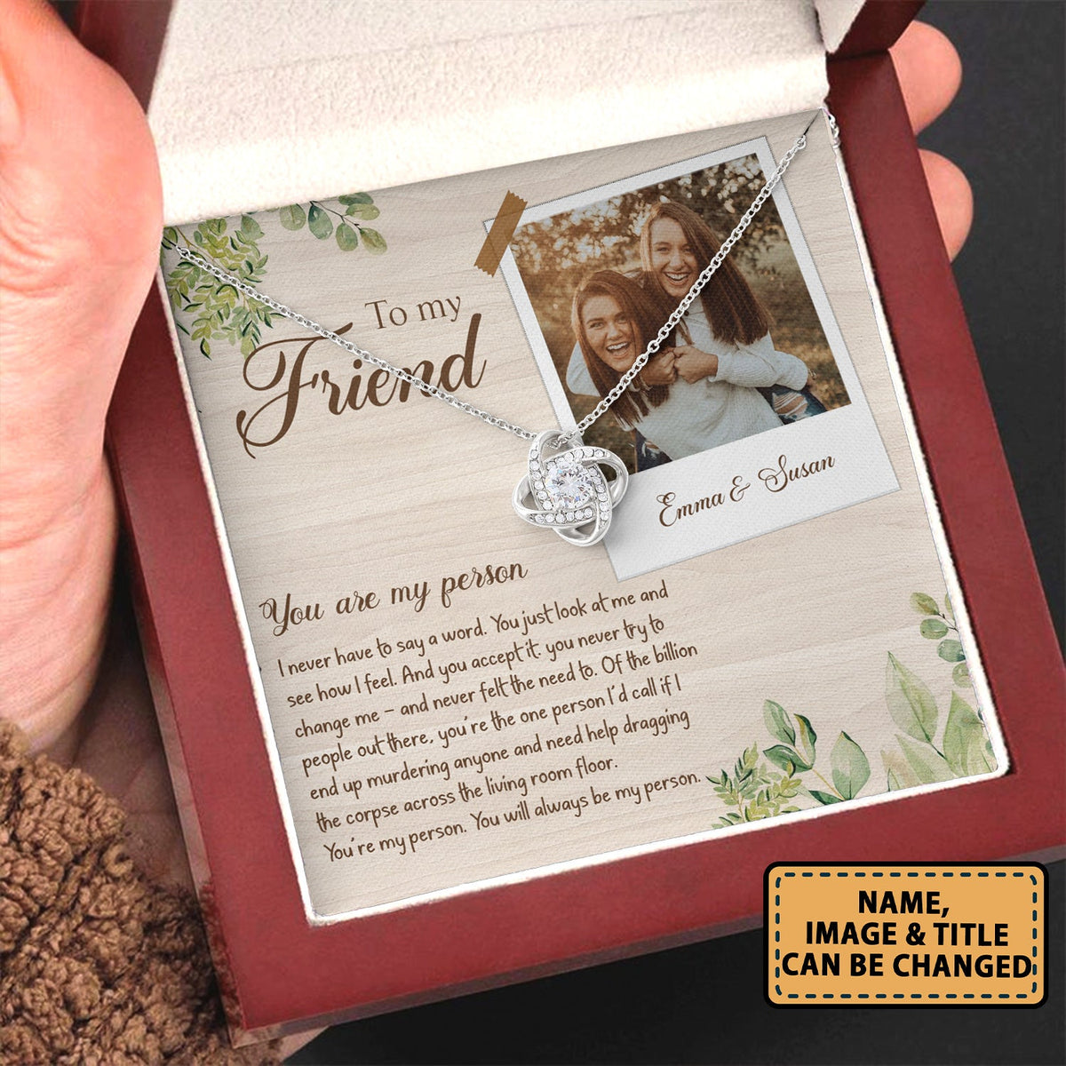 Best Friends To My Friend You Are My Person - Love Knot Necklace Personalizedwitch for Bestie