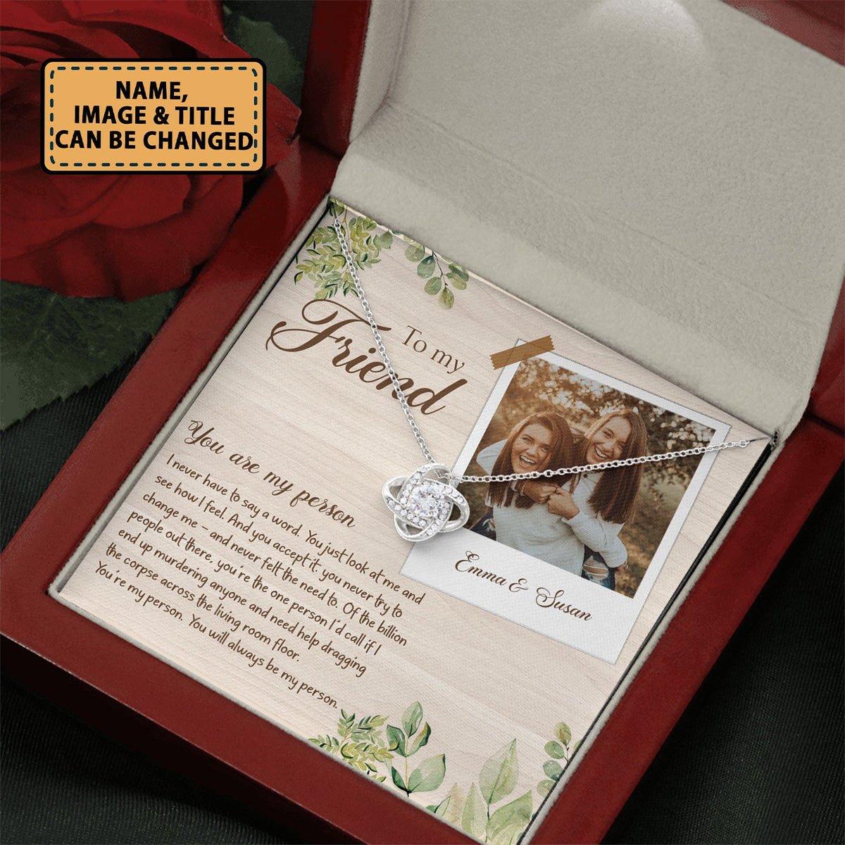 Best Friends To My Friend You Are My Person - Love Knot Necklace Personalizedwitch for Bestie