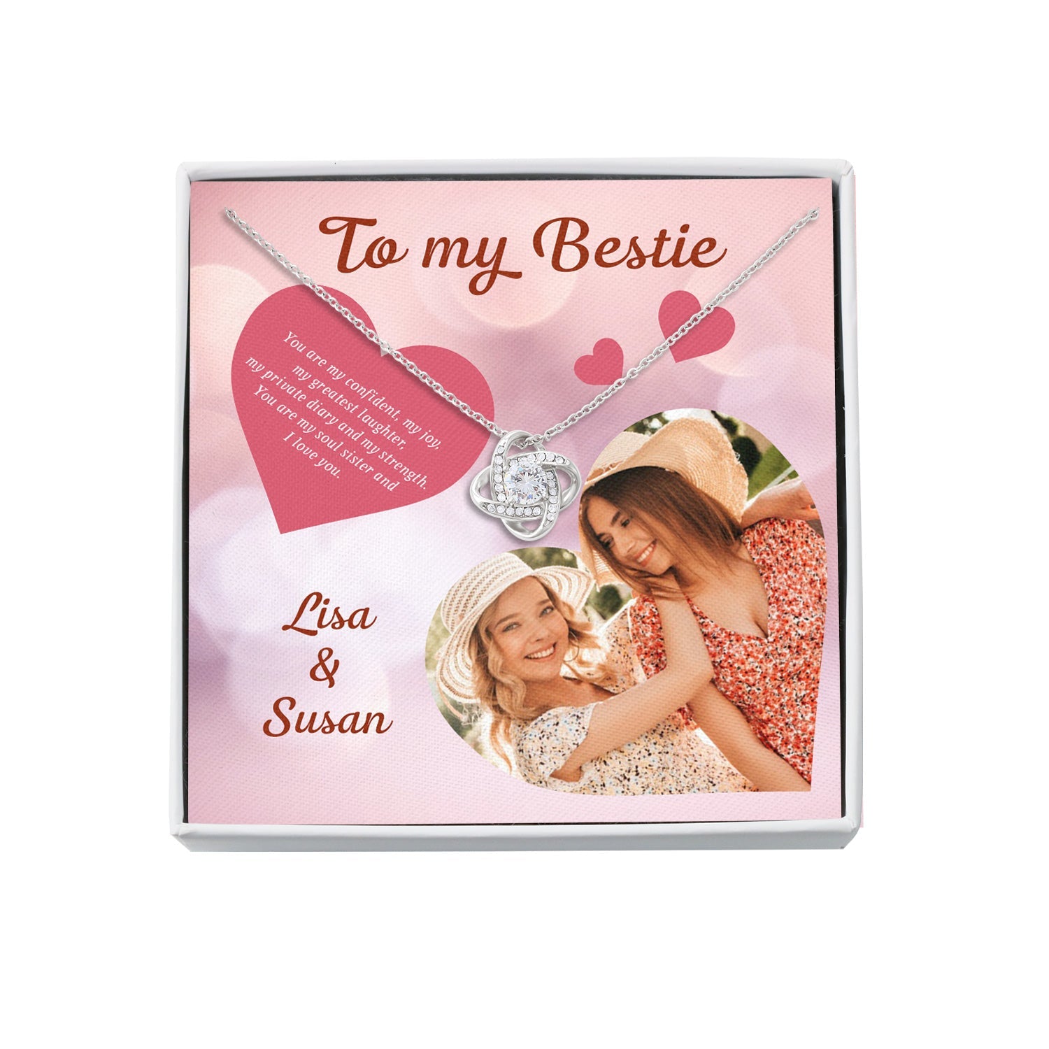 Best Friends To My Bestie You Are My Confident My Joy - Love Knot Necklace Personalizedwitch for Bestie