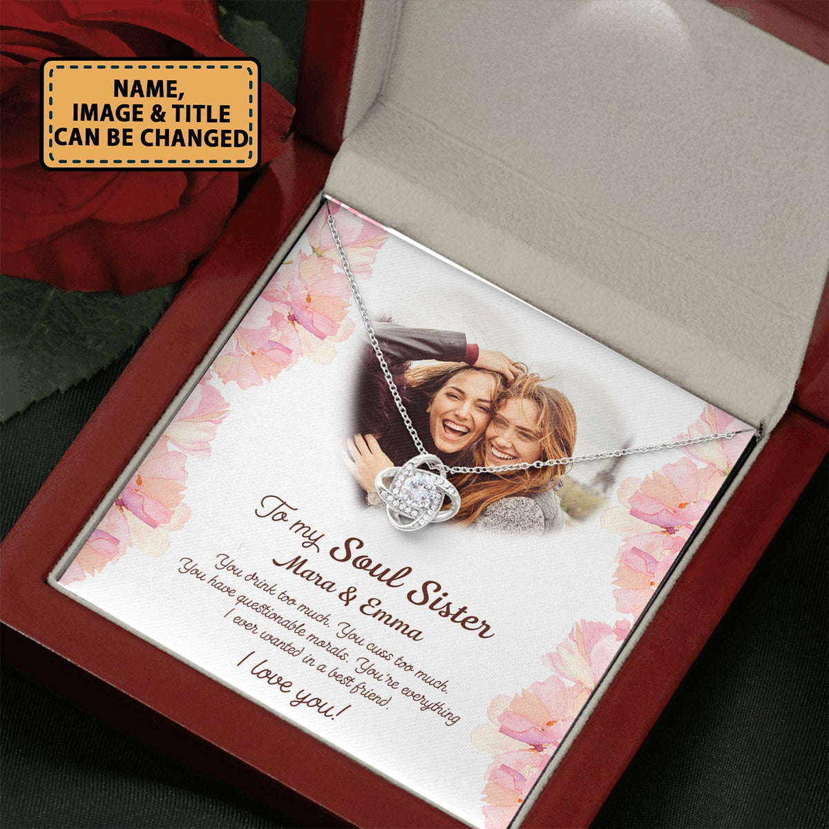 Best Friends To My Soul Sister I Love You - Love Knot Necklace Personalizedwitch for Bestie