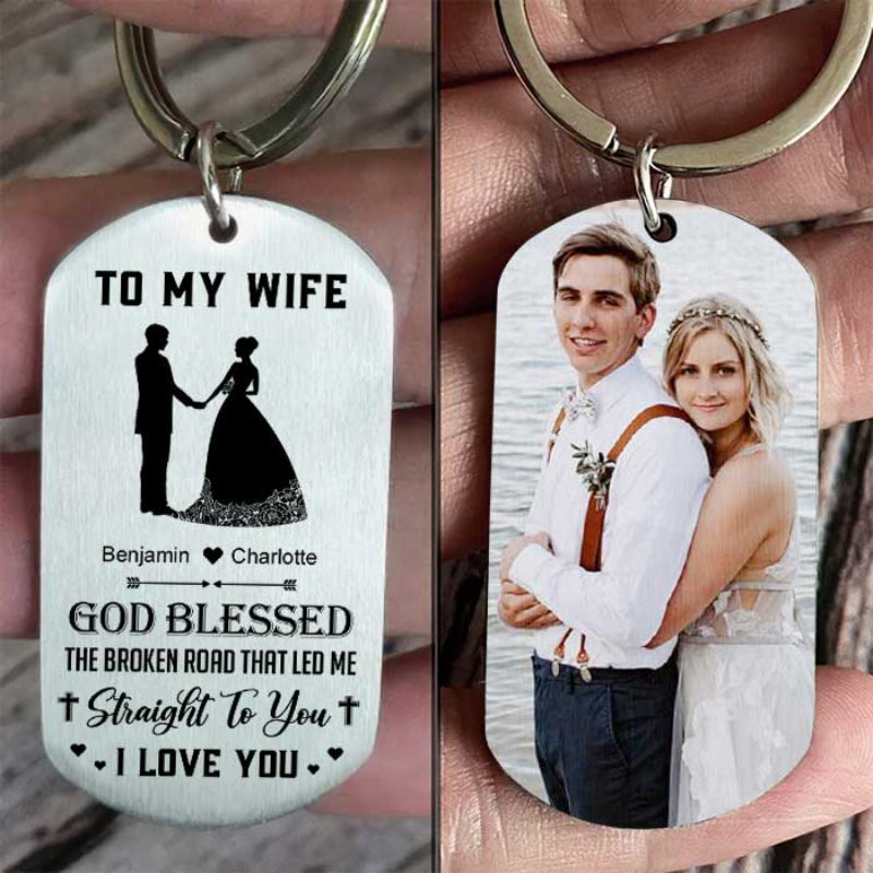 GOD BLESSED THE BROKEN ROAD THAT LED ME STRAIGHT TO YOU UPLOAD IMAGE GIFT FOR COUPLES PERSONALIZED KEYCHAIN
