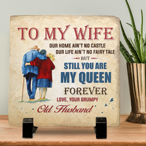 To My Wife You Are My Queen Forever - Couple Square Shaped Stone With Stand - Gift For Husband Wife, Anniversary